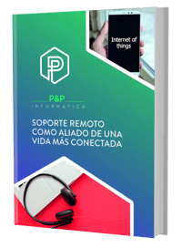 PyP Informática - Ebook - Soporte remoto como aliado de una vida más conectada